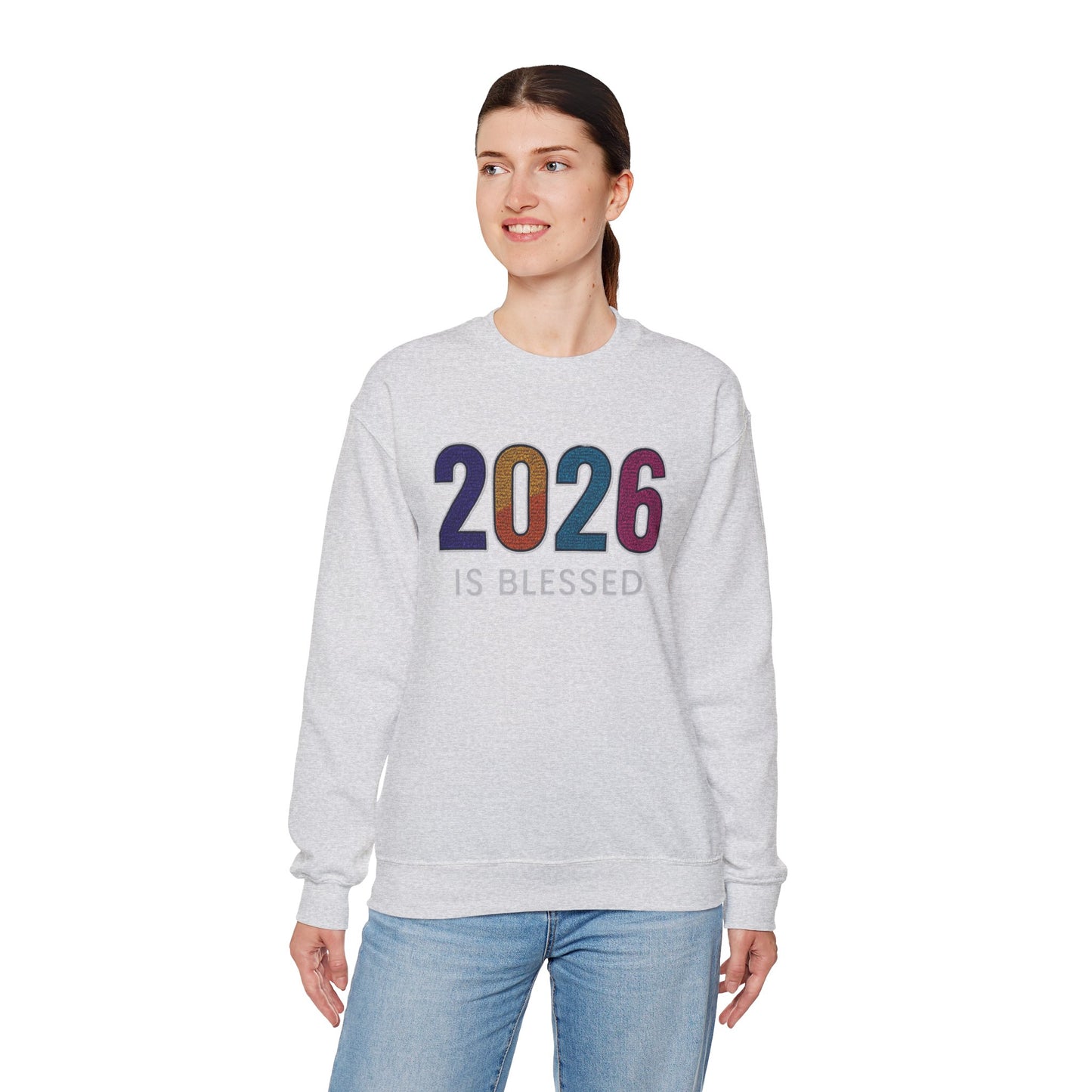 2026 is Blessed - Unisex Sweatshirt