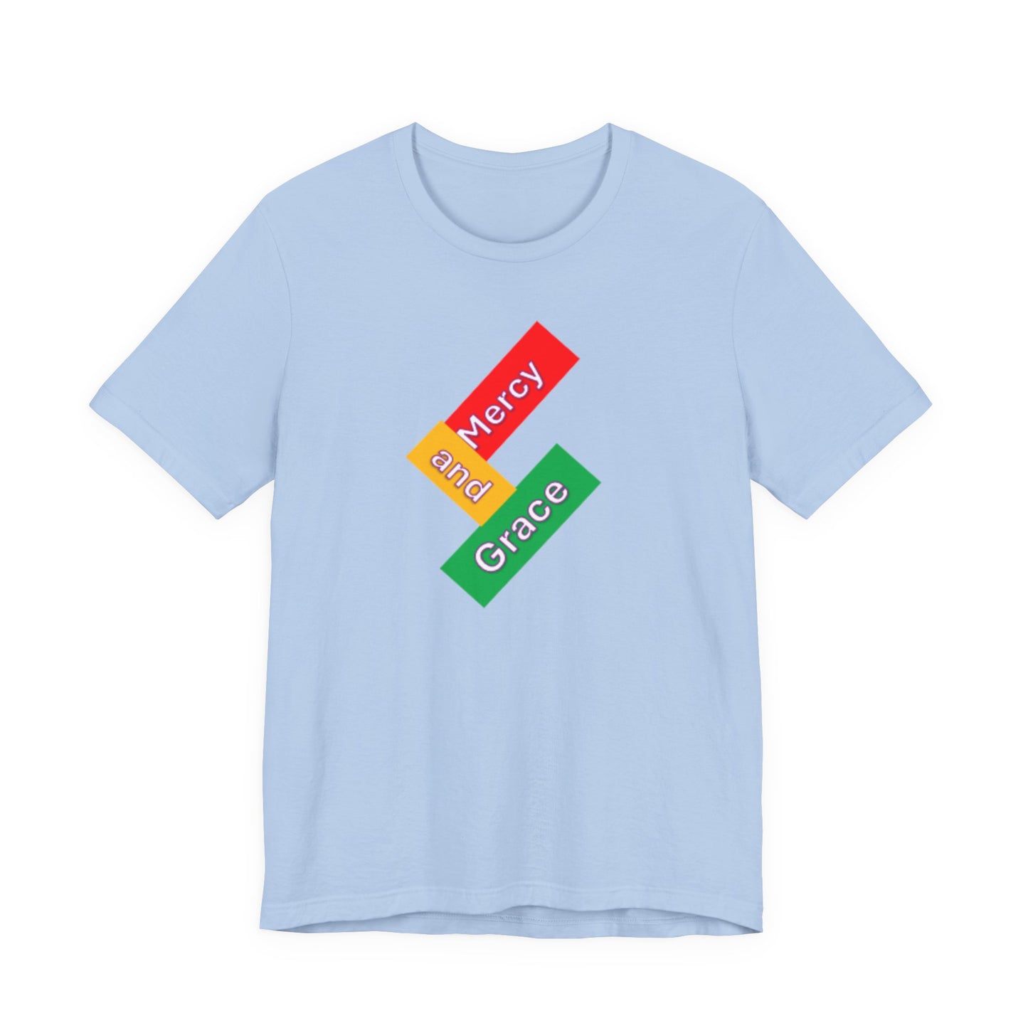 Mercy & Grace - Unisex T-Shirt