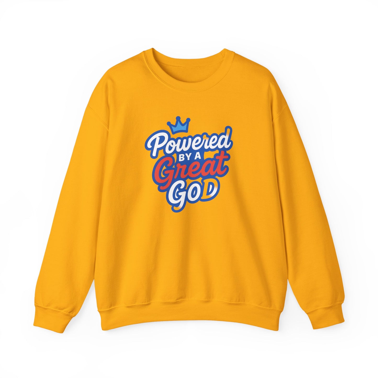 Powered by a Great God Crewneck Sweatshirt — Christian Faith Graphic Sweatshirt