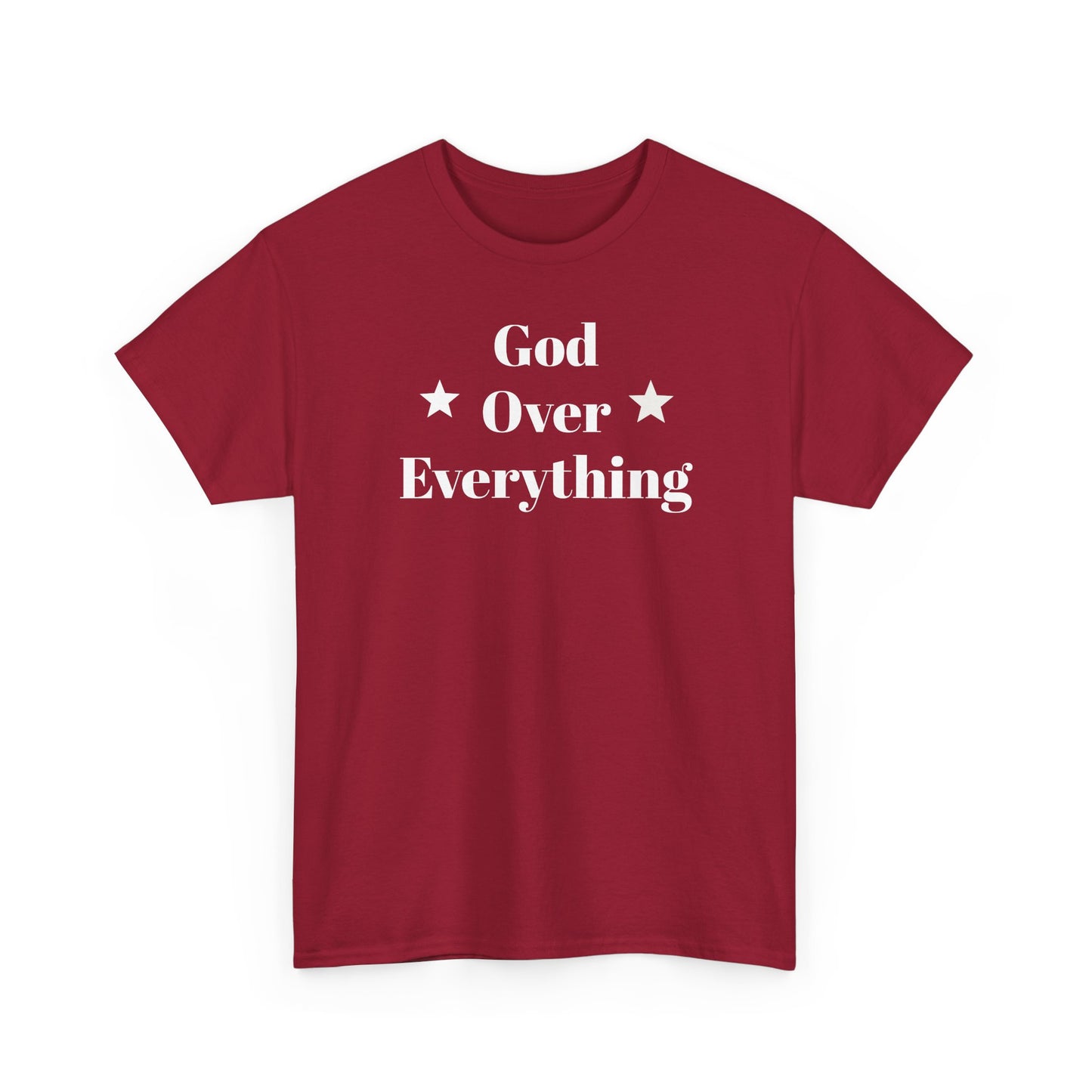 God Over Everything - Unisex T-Shirt (Gildan)