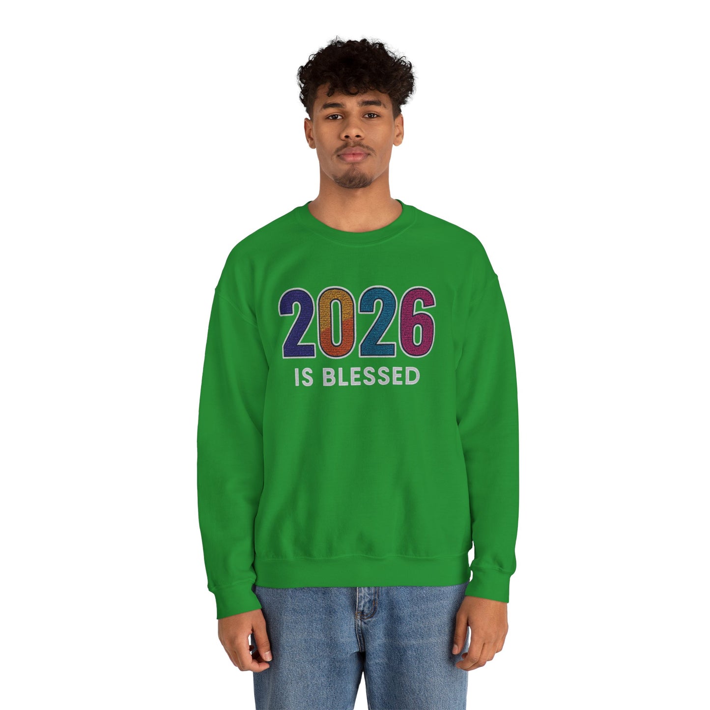 2026 is Blessed - Unisex Sweatshirt
