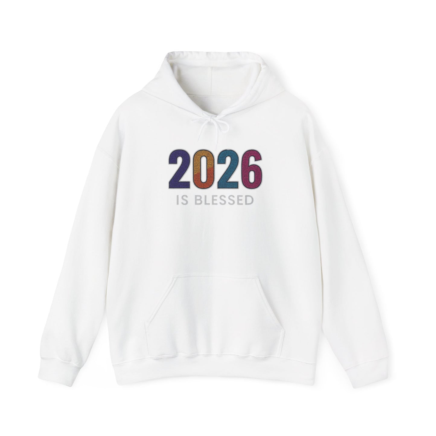 2026 is Blessed - Unisex Hoodie