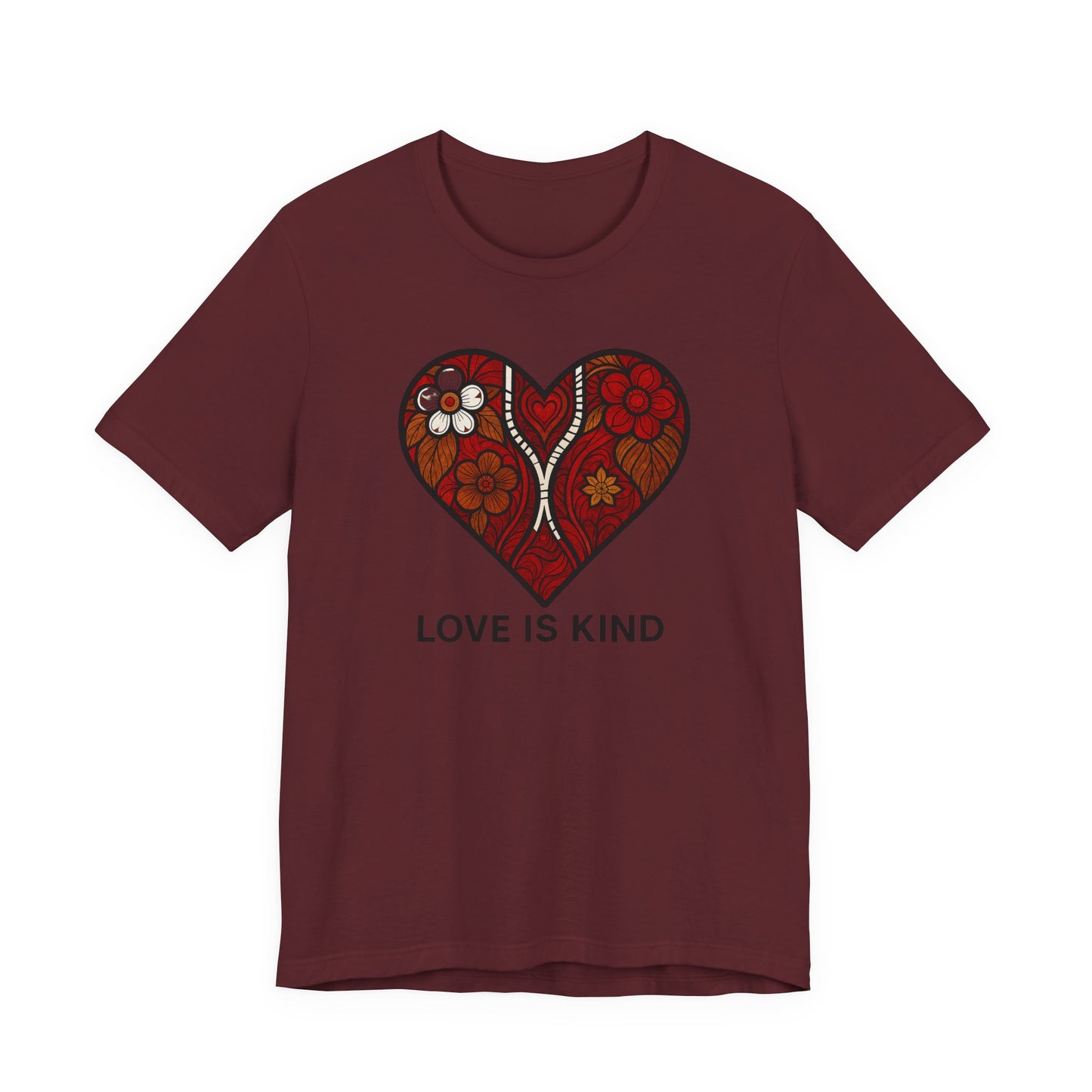 Love is Kind - Unisex T-Shirt