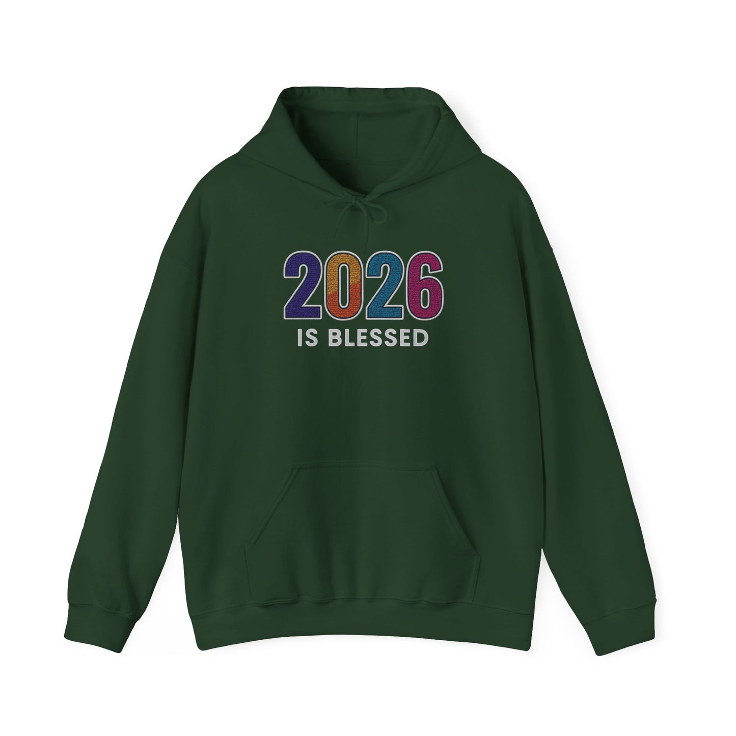 2026 is Blessed - Unisex Hoodie
