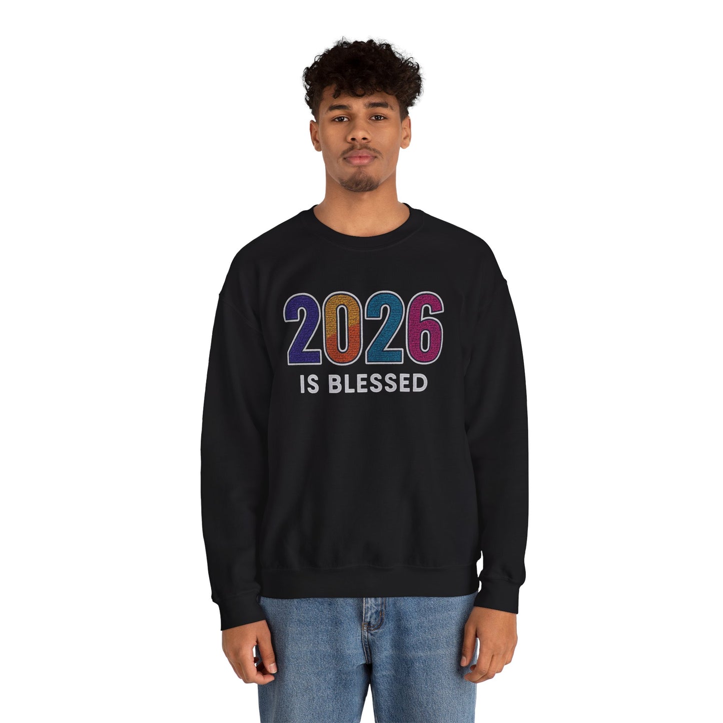 2026 is Blessed - Unisex Sweatshirt