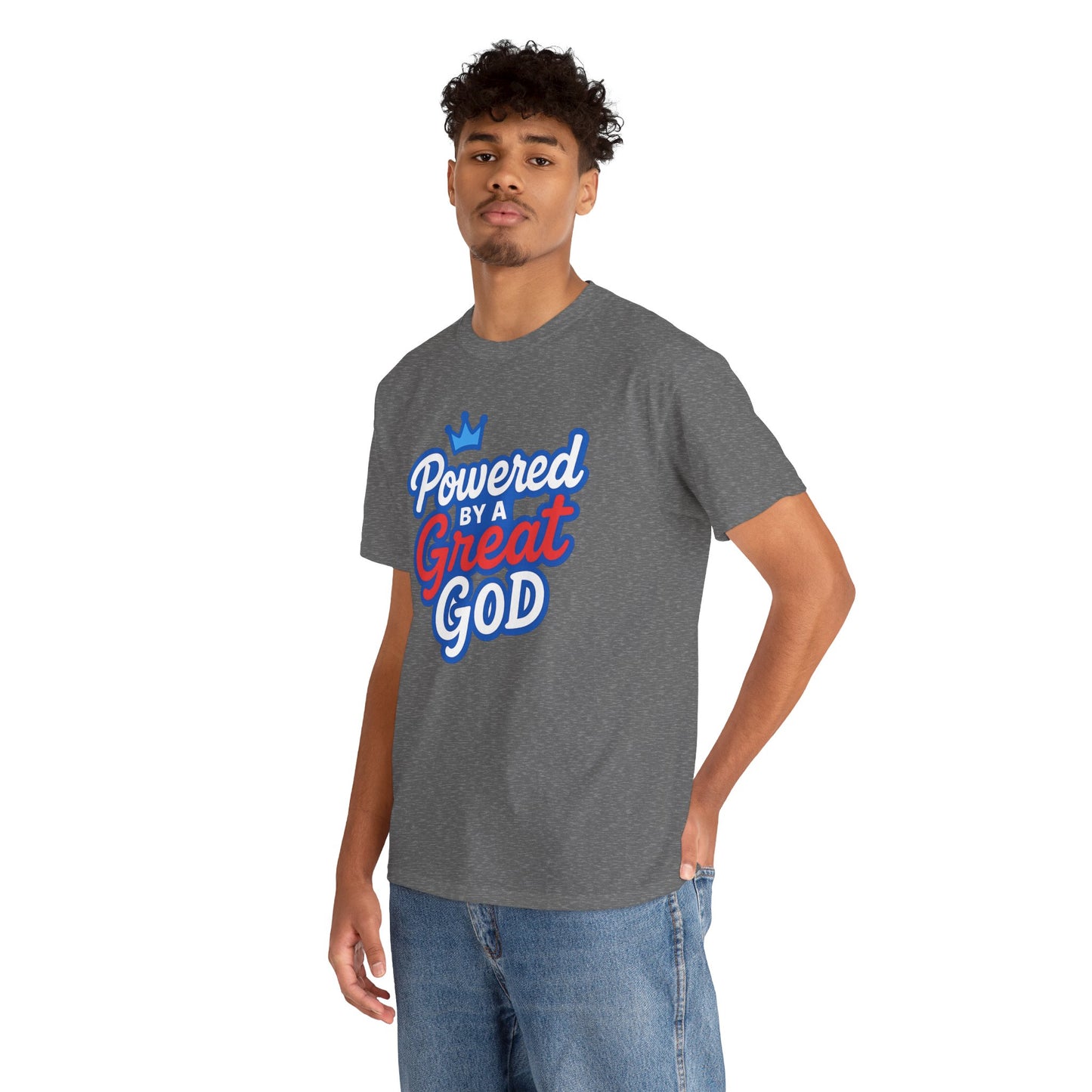 Powered by a Great God - Unisex T-Shirt (Gildan)