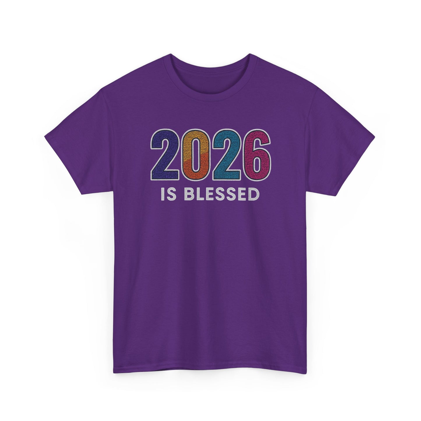 2026 is Blessed - Unisex T-Shirt