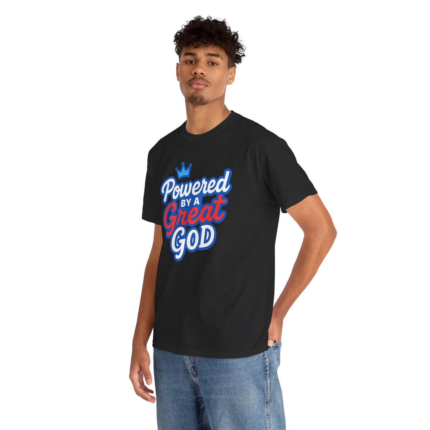 Powered by a Great God - Unisex T-Shirt (Gildan)