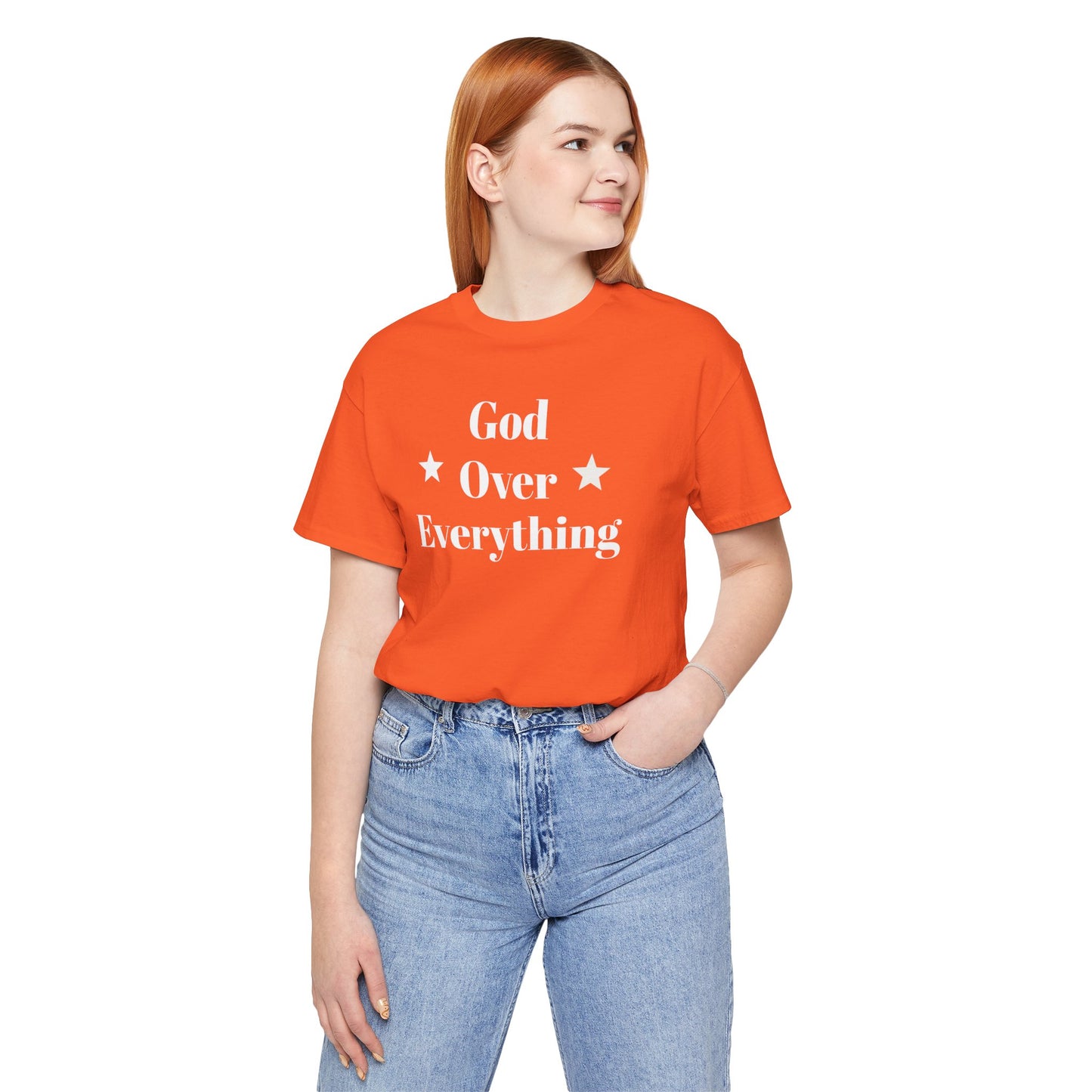 God Over Everything - Unisex T-Shirt (Bella+Canva)
