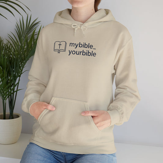 My Bible Your Bible - Unisex Hoodie