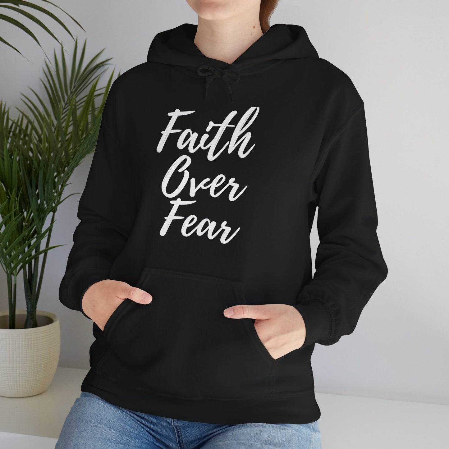 Faith Over Fear - Unisex Hoodie