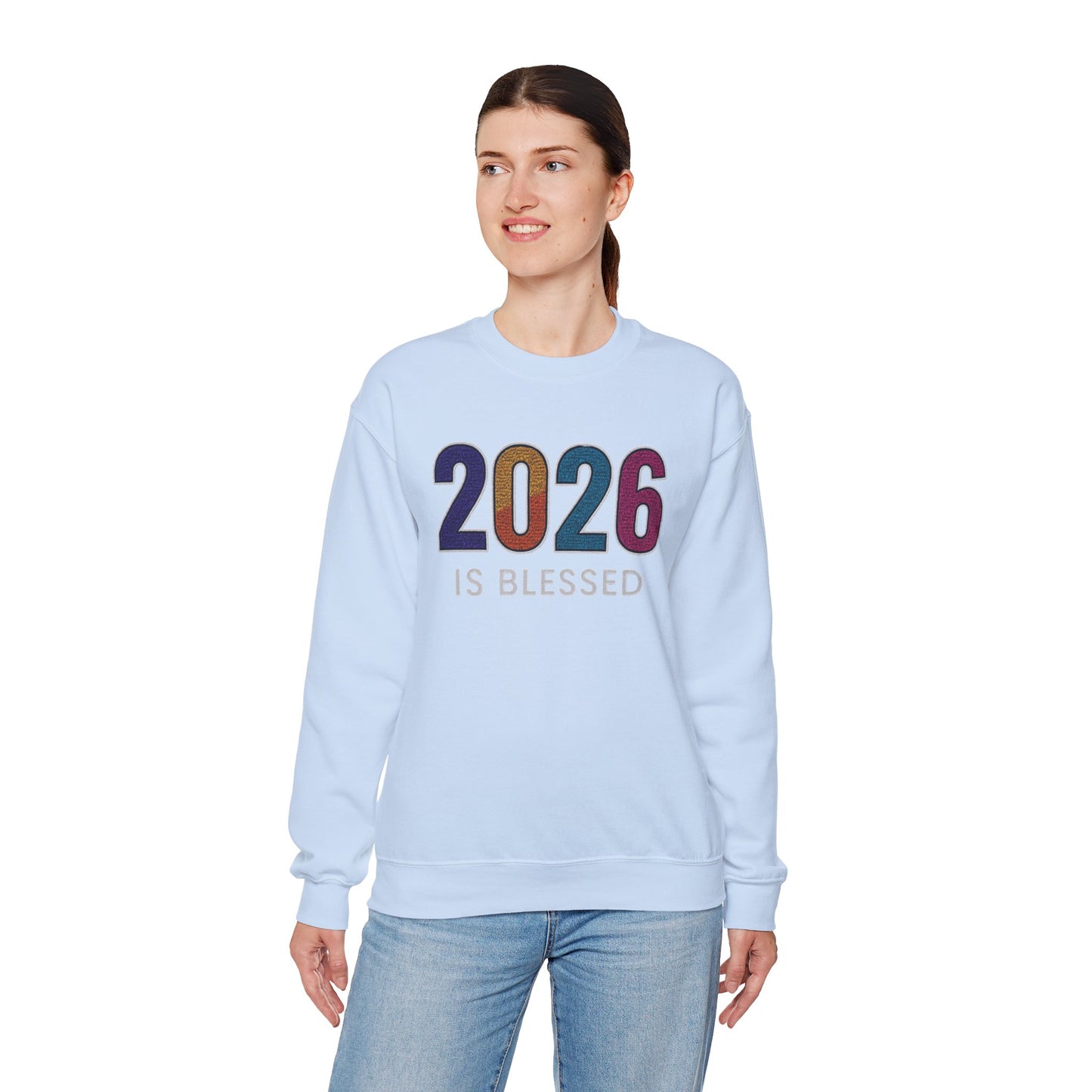 2026 is Blessed - Unisex Sweatshirt