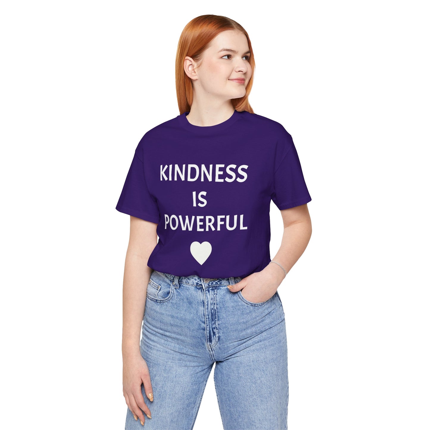 Kindness is Powerful - Unisex T-Shirt (Bella+Canvas)