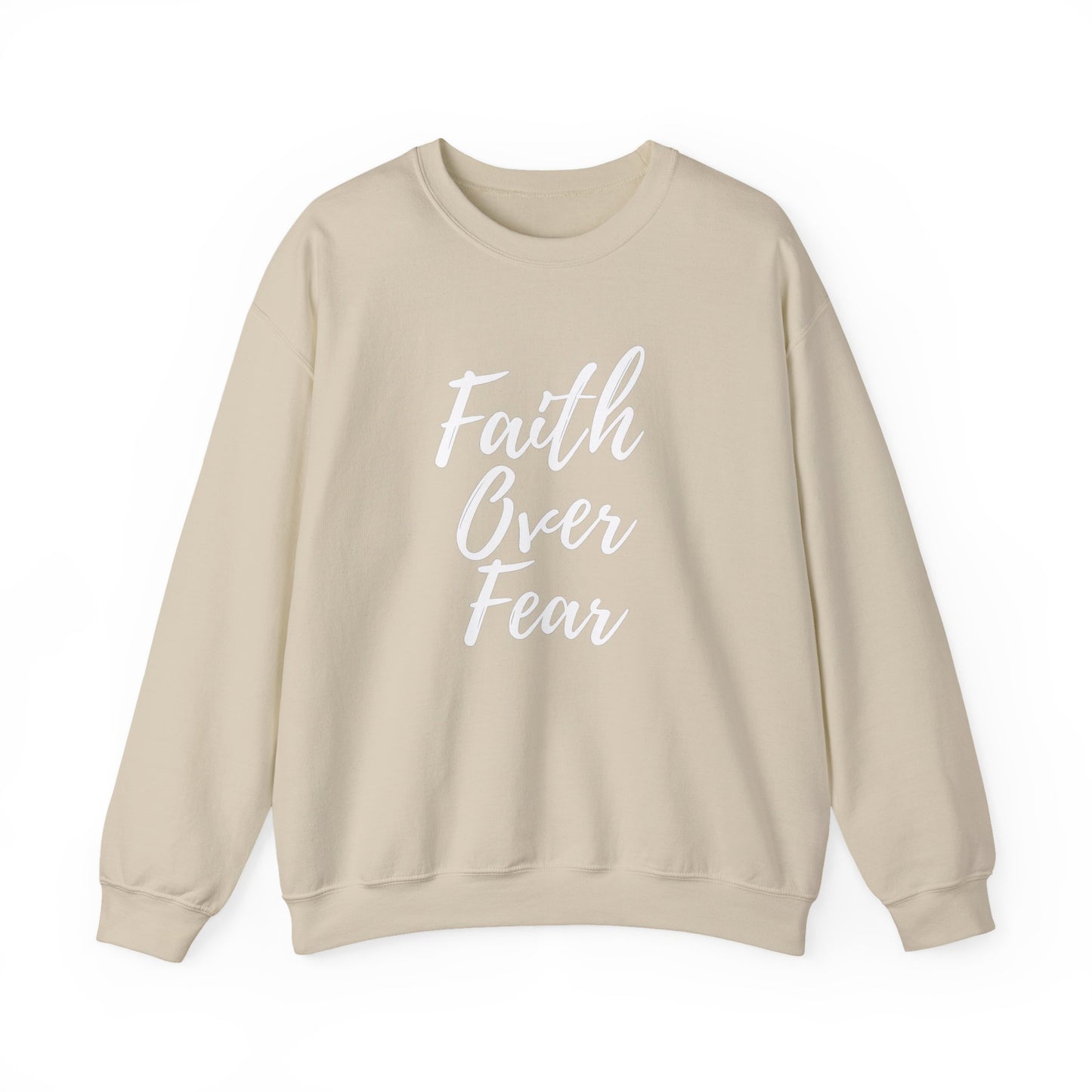 Faith Over Fear - Unisex Sweatshirt