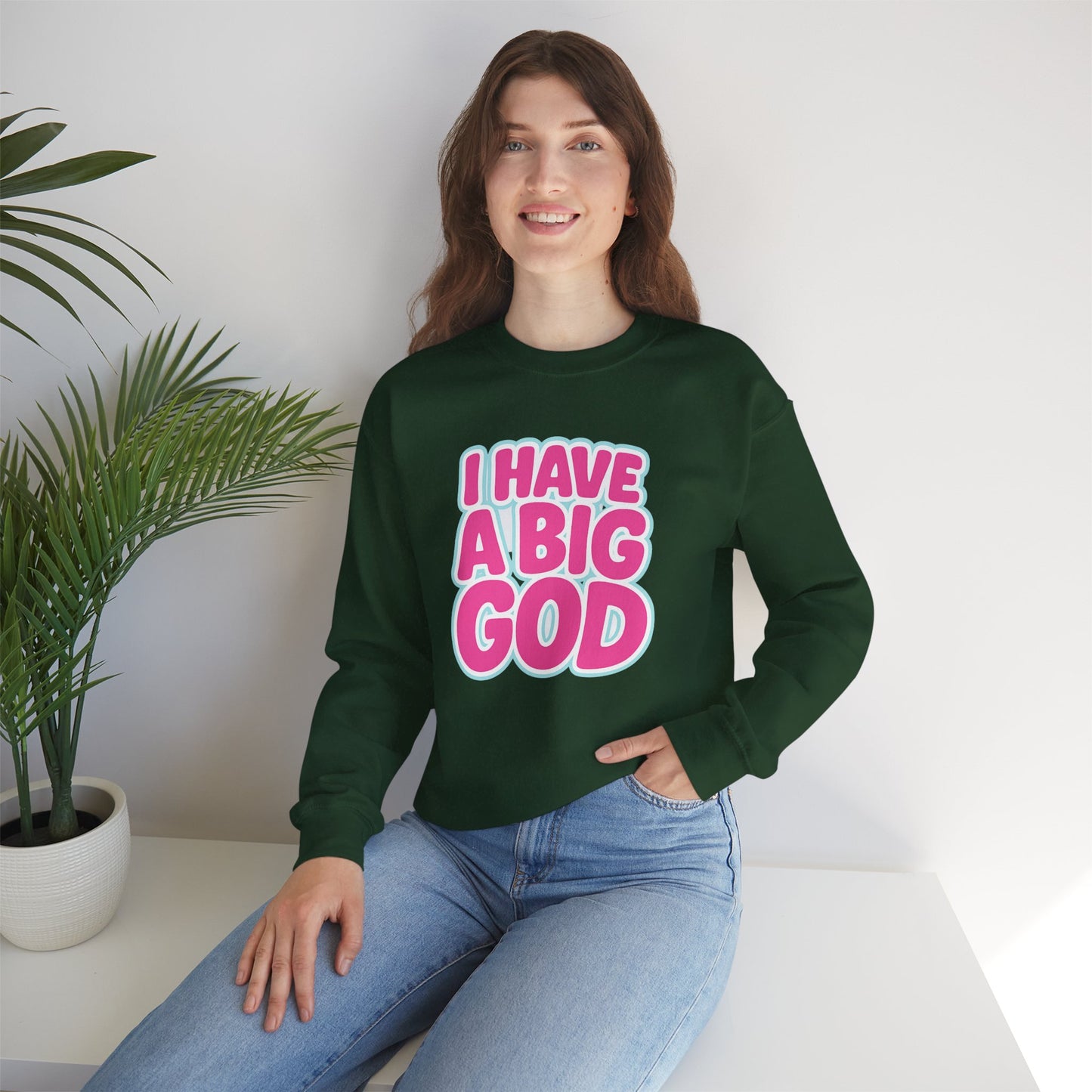 I Have a Big God - Unisex Sweatshirt (P)