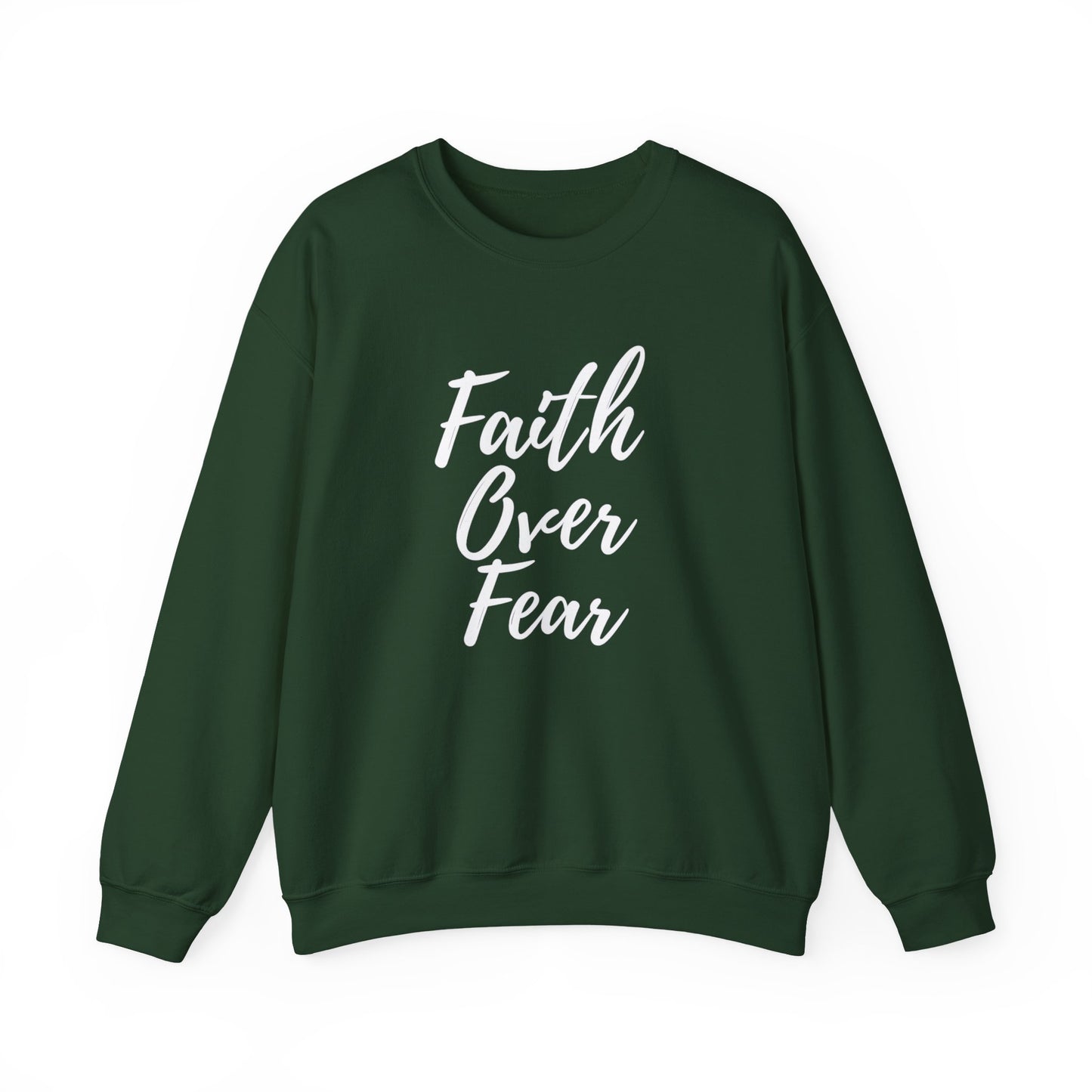 Faith Over Fear - Unisex Sweatshirt