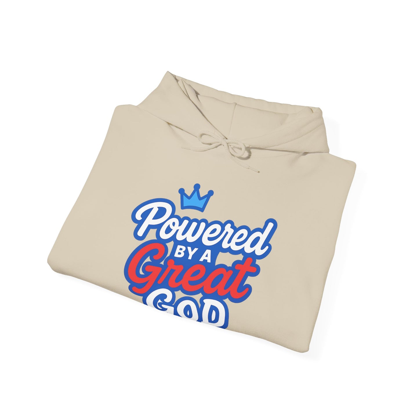 Powered by a Great God - Unisex Hoodie