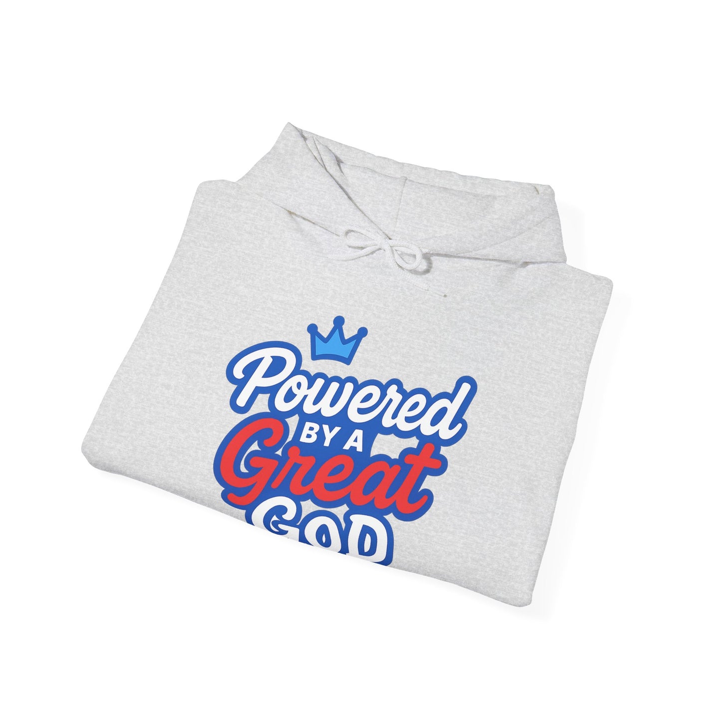 Powered by a Great God - Unisex Hoodie