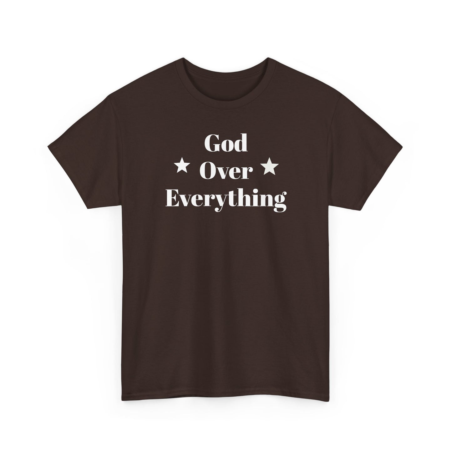 God Over Everything - Unisex T-Shirt (Gildan)