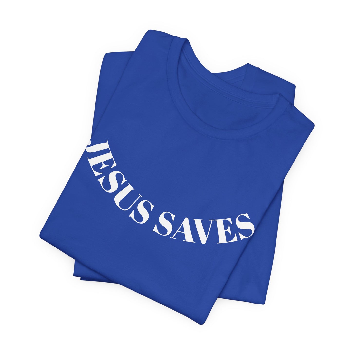 Jesus Saves - Unisex T-Shirt