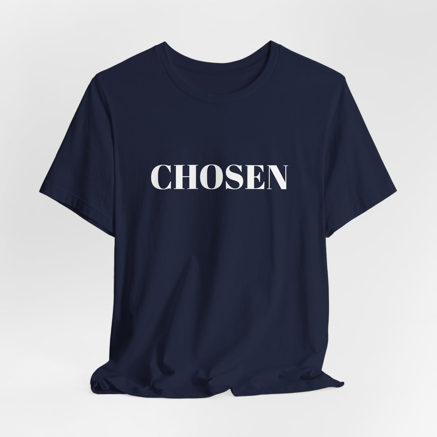 Chosen - Unisex T-Shirt (Bella+Canvas)