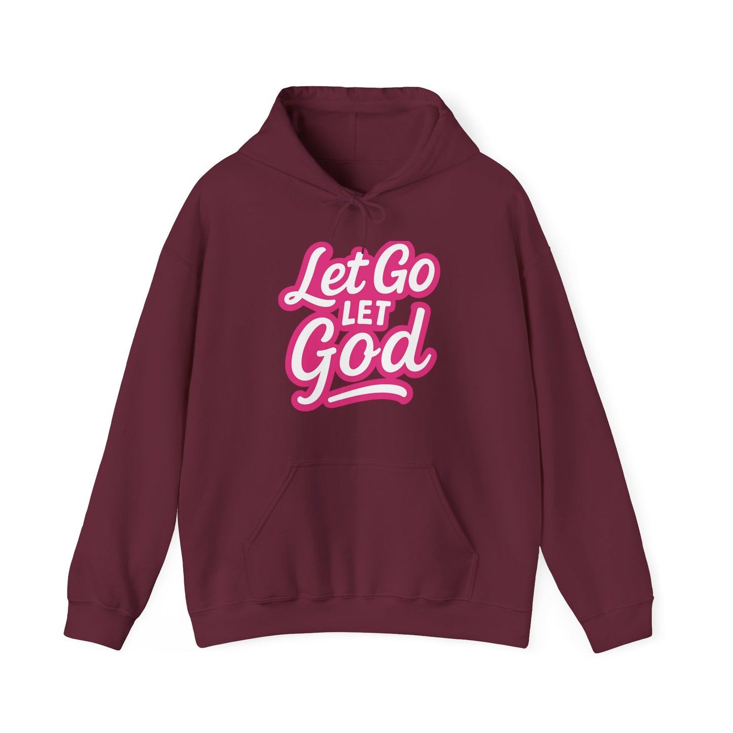Let Go Let God - Unisex Hoodie