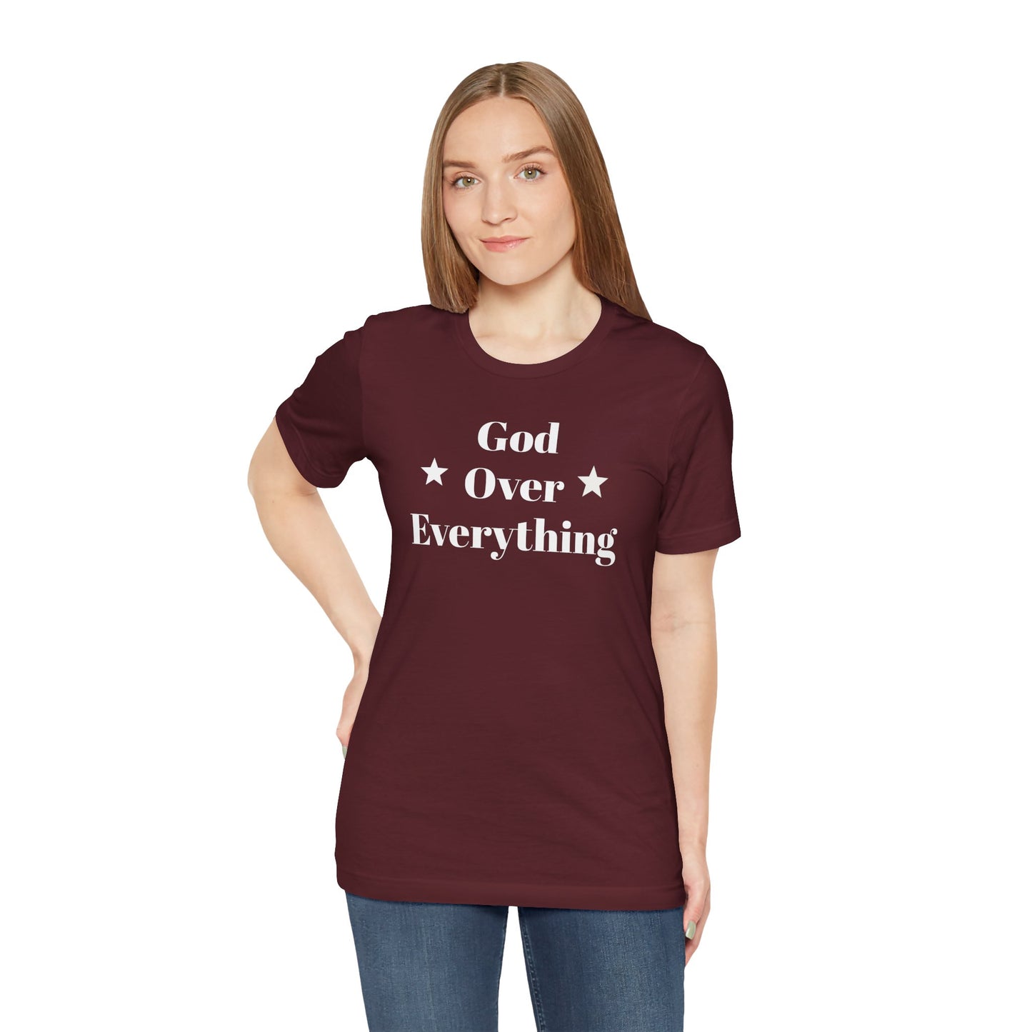 God Over Everything - Unisex T-Shirt