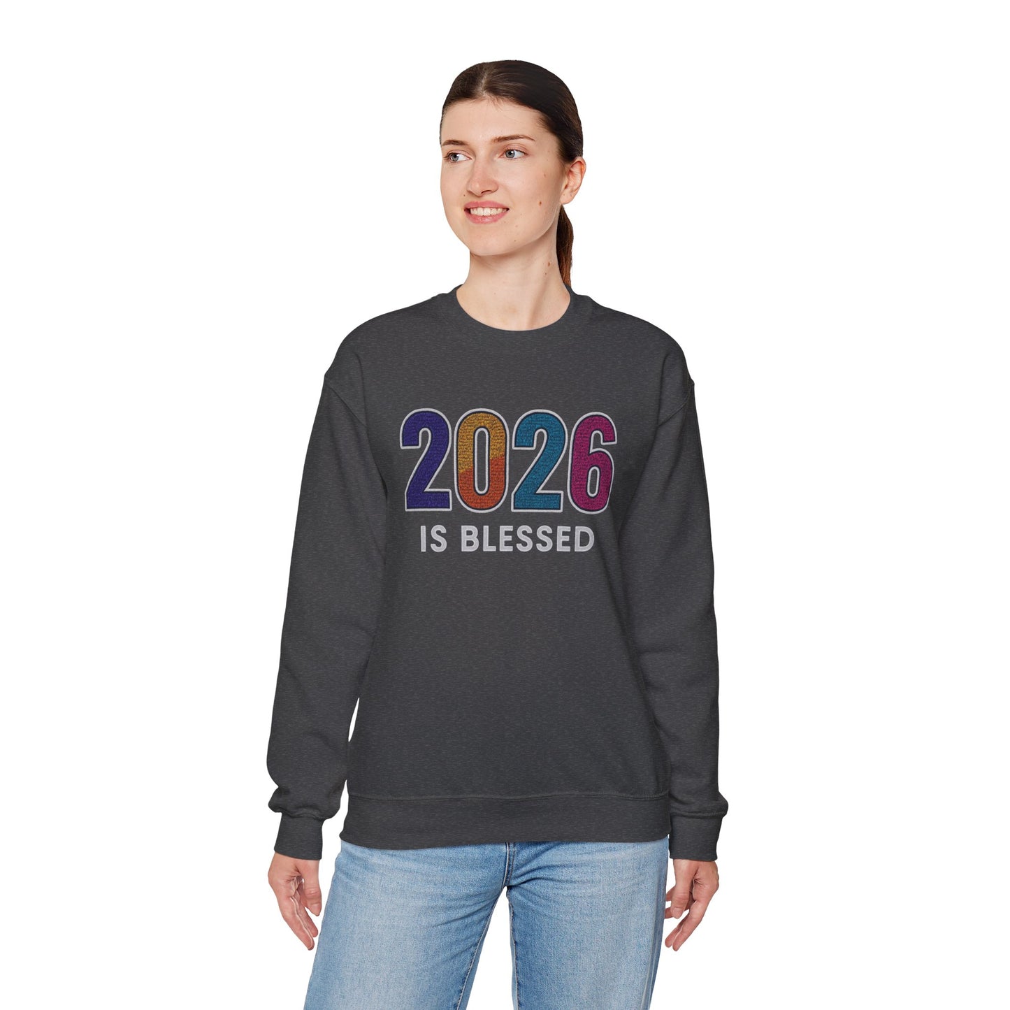 2026 is Blessed - Unisex Sweatshirt