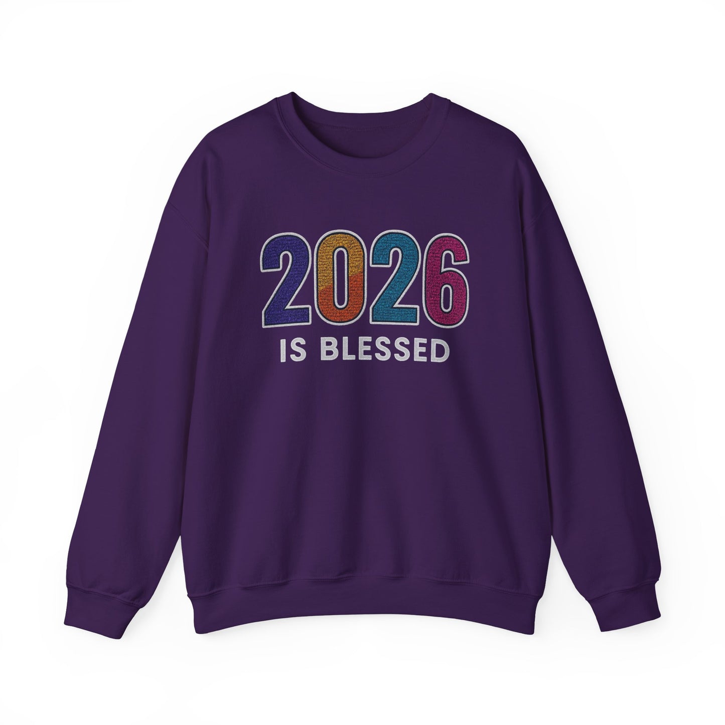 2026 is Blessed - Unisex Sweatshirt