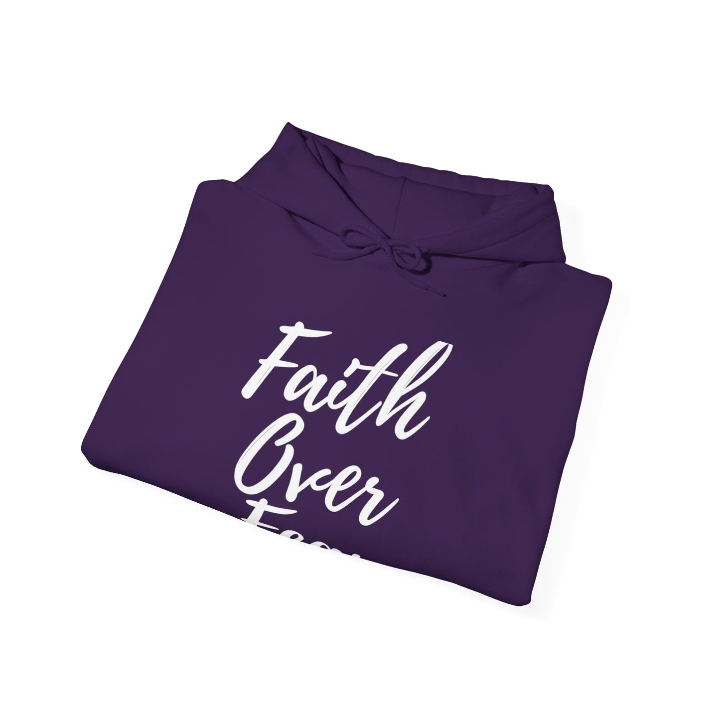 Faith Over Fear - Unisex Hoodie