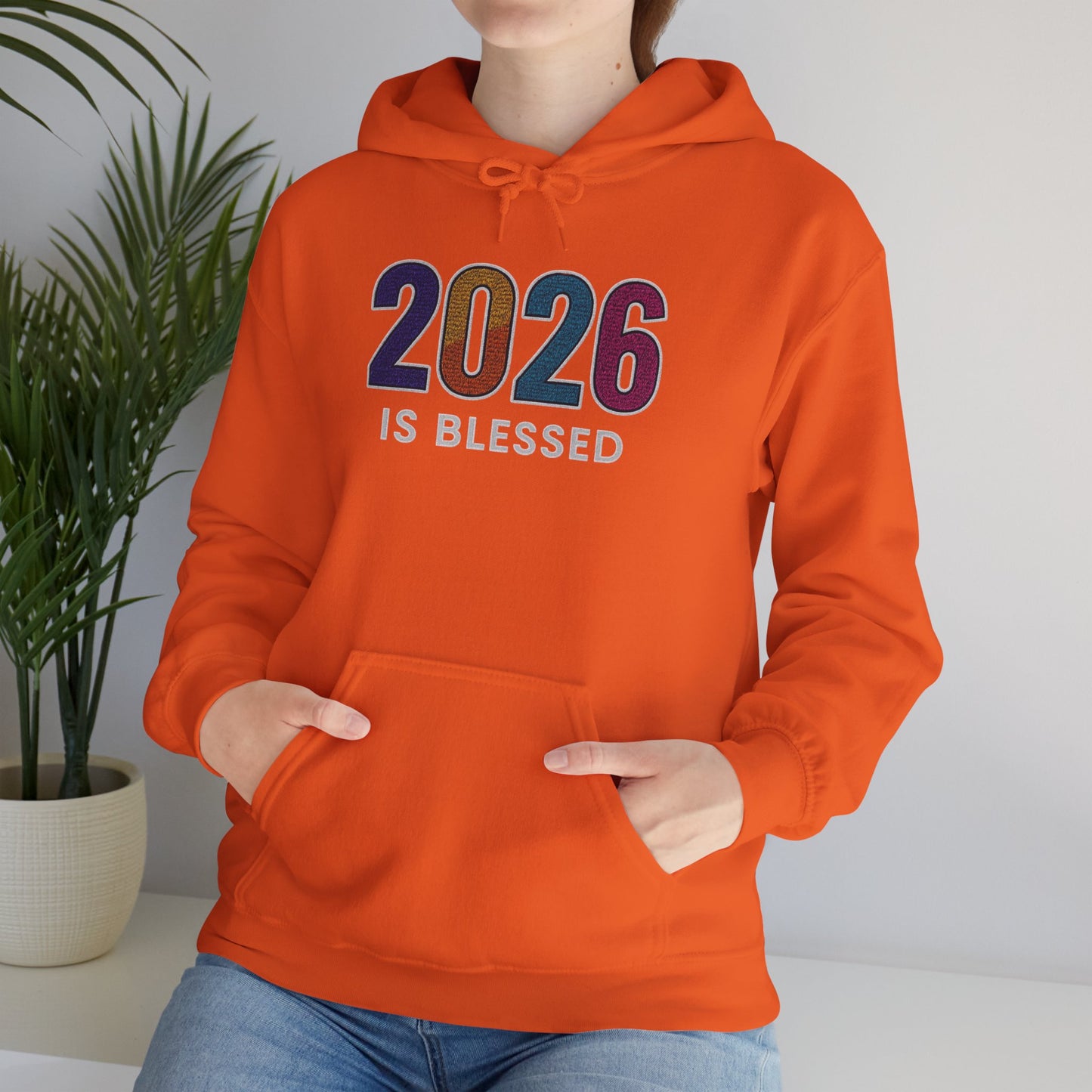 2026 is Blessed - Unisex Hoodie