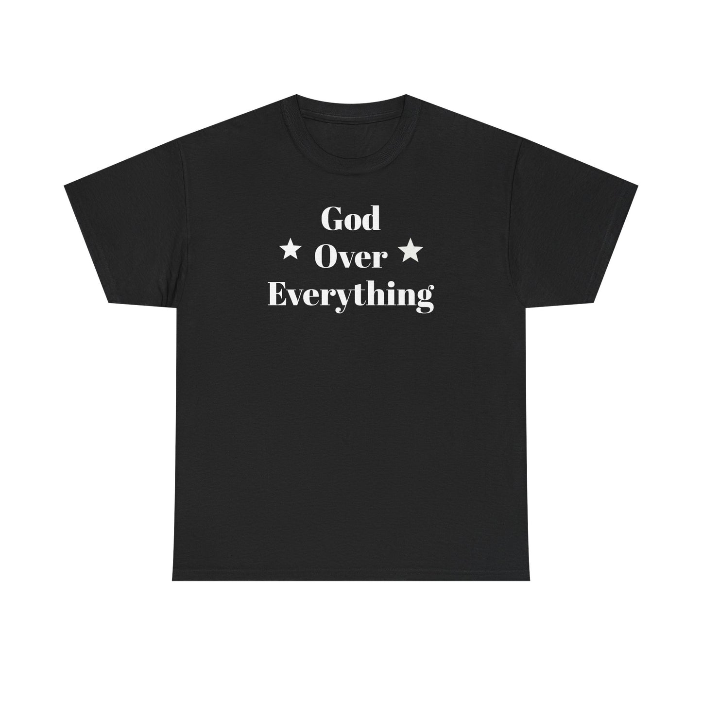 God Over Everything - Unisex T-Shirt (Gildan)