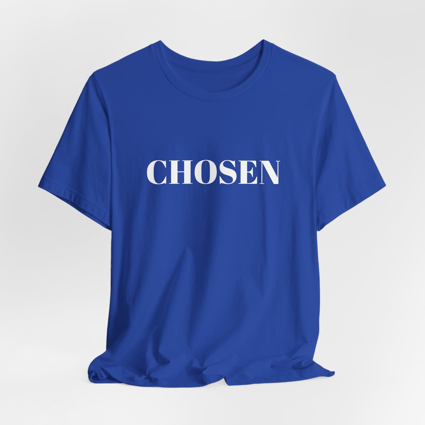 Chosen - Unisex T-Shirt (Bella+Canvas)