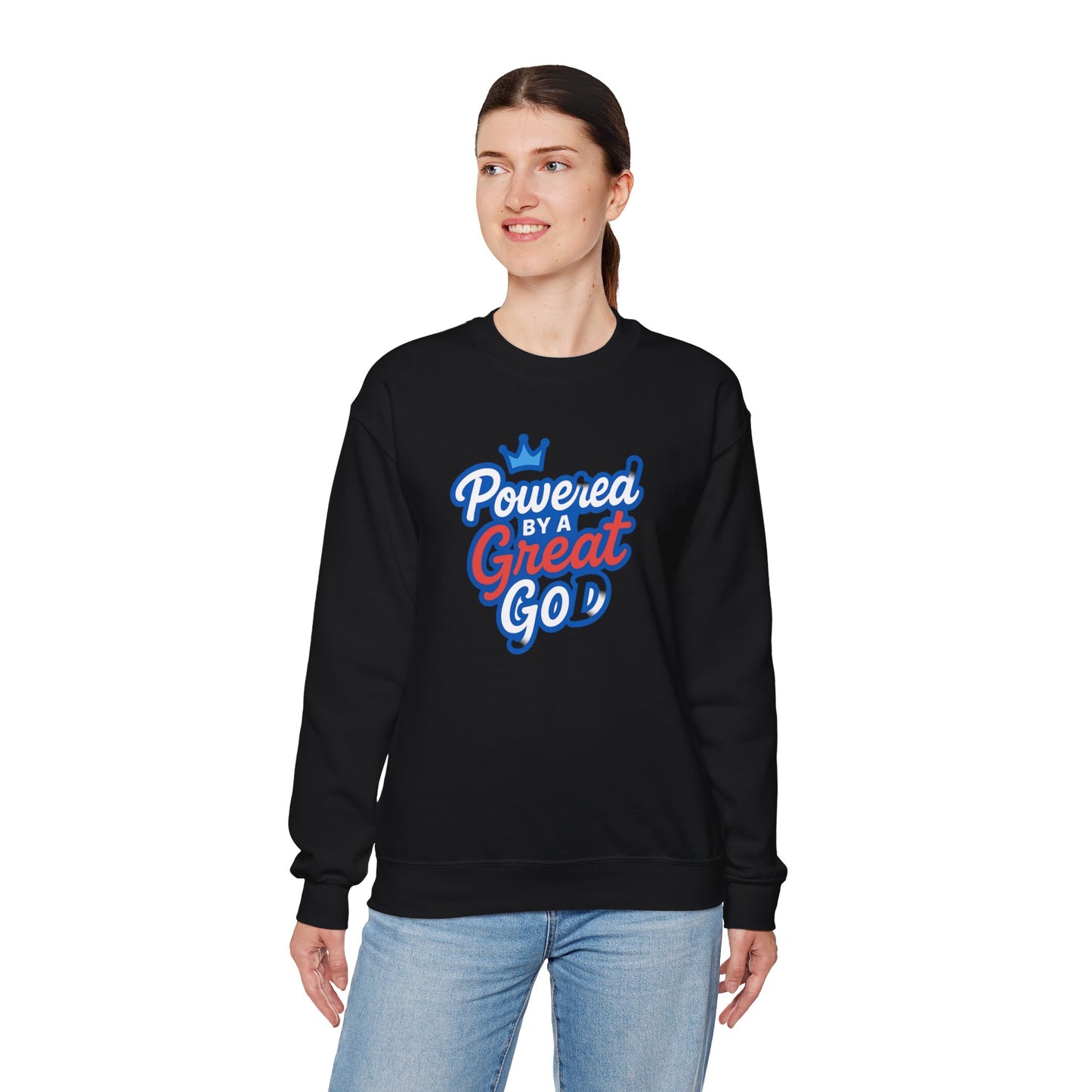 Powered by a Great God Crewneck Sweatshirt — Christian Faith Graphic Sweatshirt
