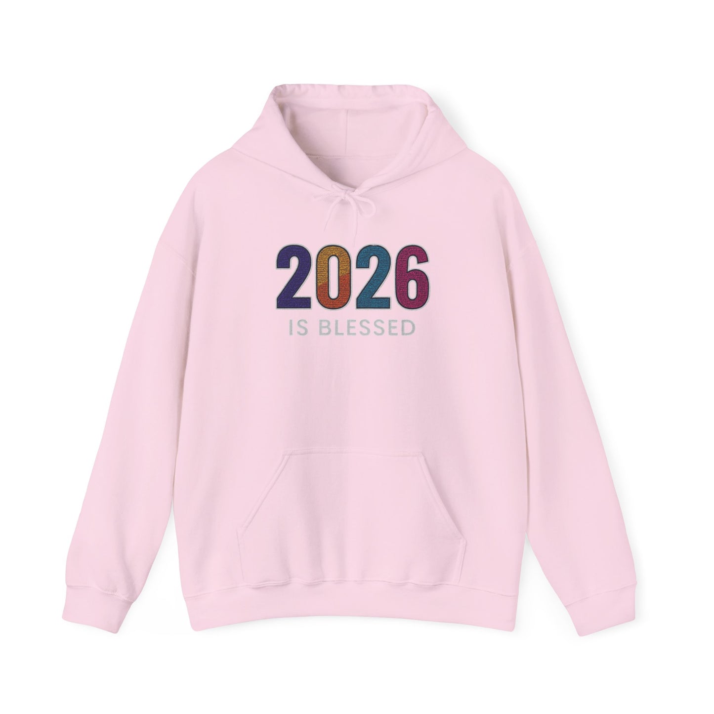2026 is Blessed - Unisex Hoodie