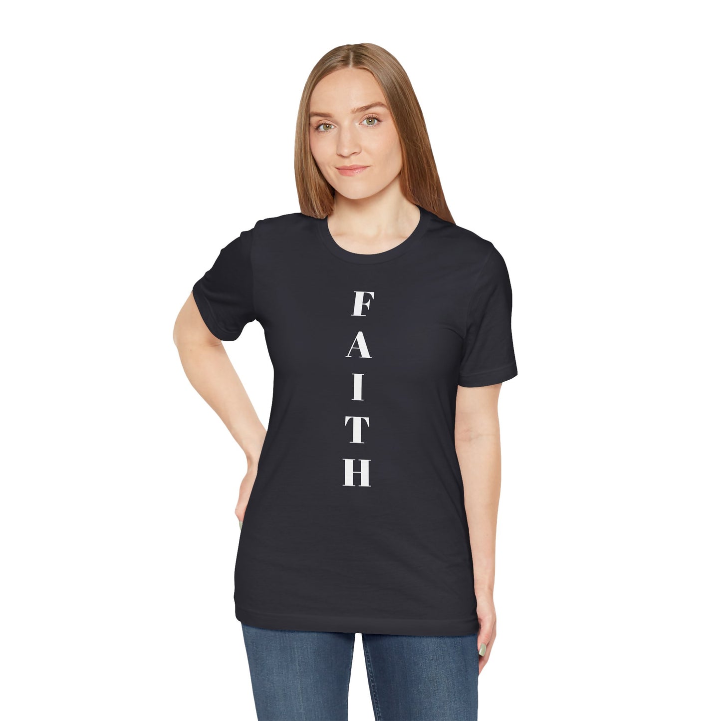 Faith - Unisex T-Shirt