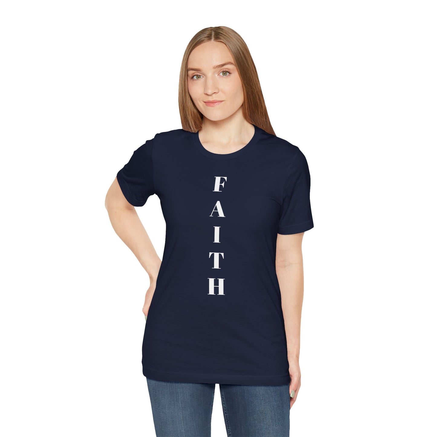 Faith - Unisex T-Shirt