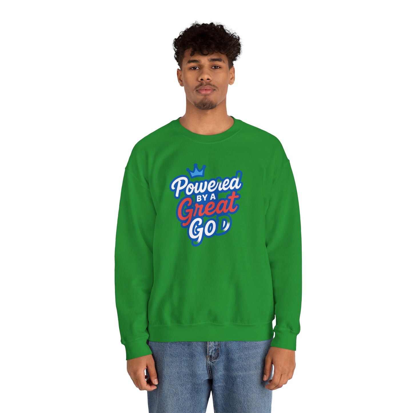 Powered by a Great God Crewneck Sweatshirt — Christian Faith Graphic Sweatshirt