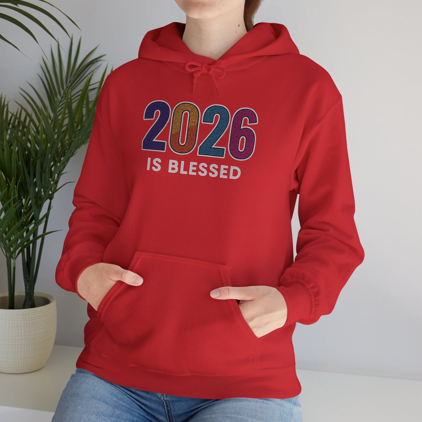 2026 is Blessed - Unisex Hoodie