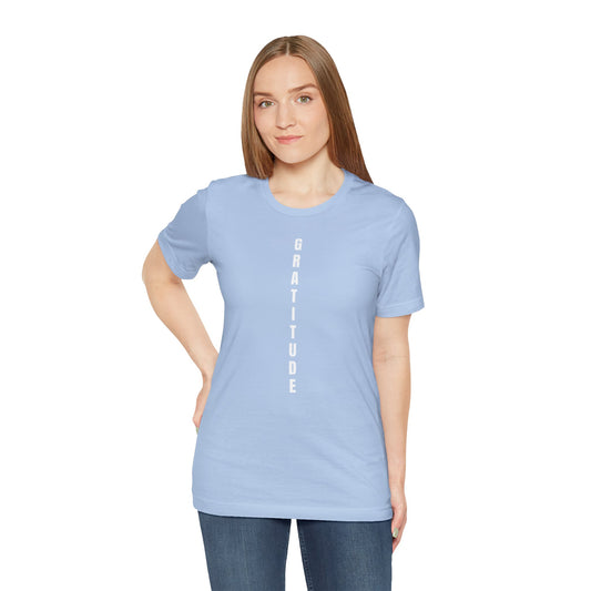 Gratitude - Unisex T-Shirt