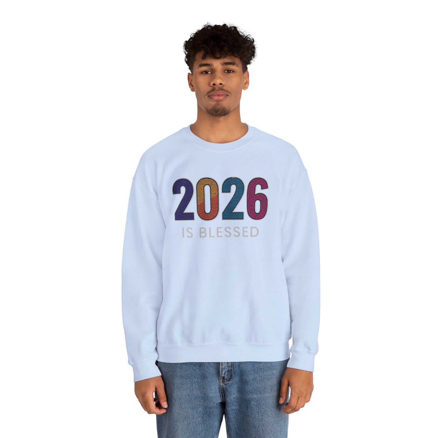 2026 is Blessed - Unisex Sweatshirt