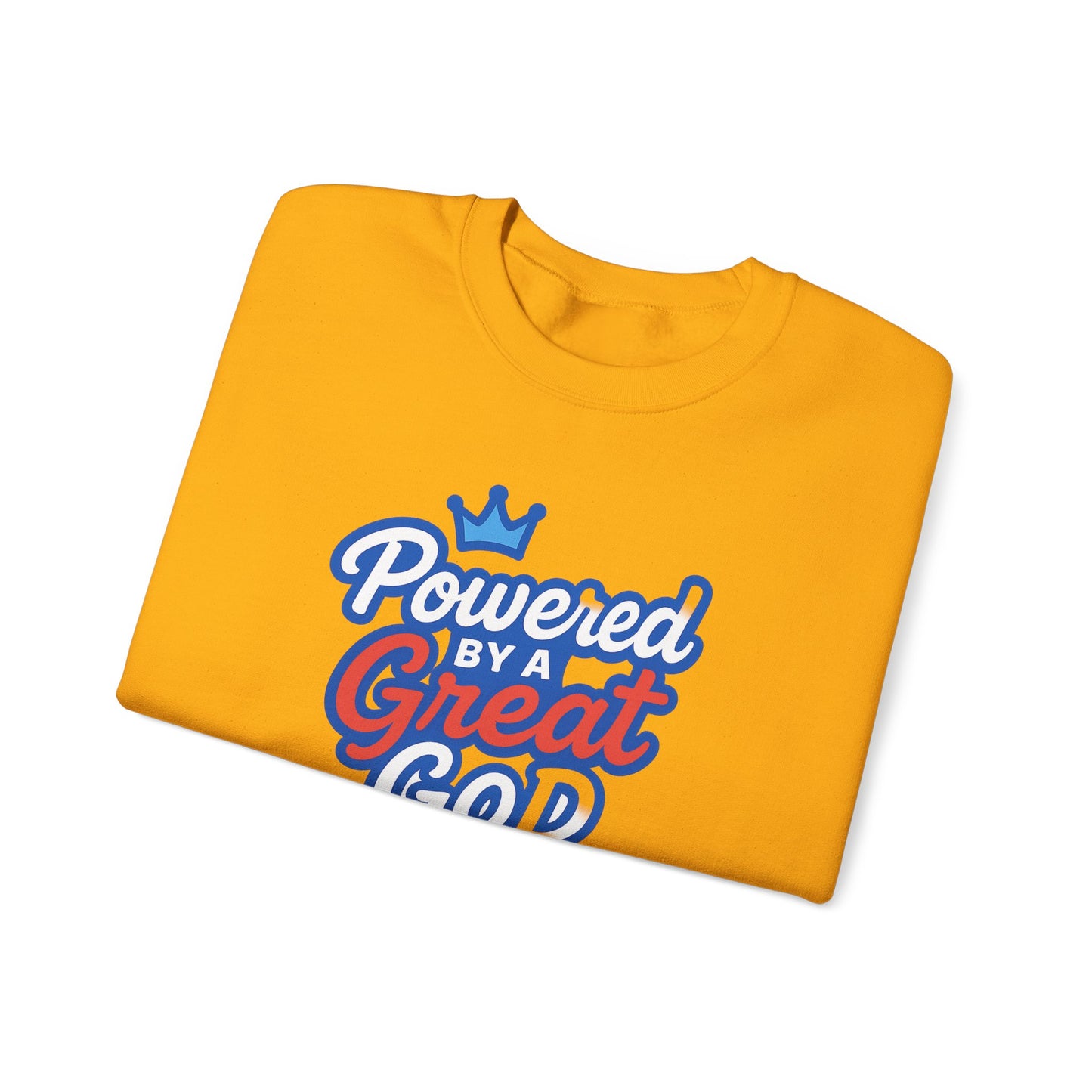 Powered by a Great God Crewneck Sweatshirt — Christian Faith Graphic Sweatshirt