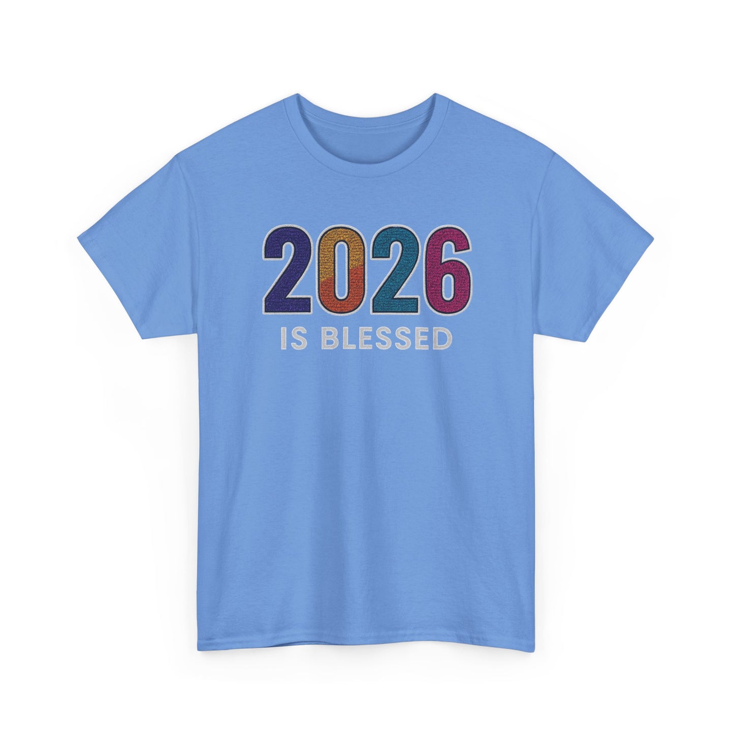 2026 is Blessed - Unisex T-Shirt