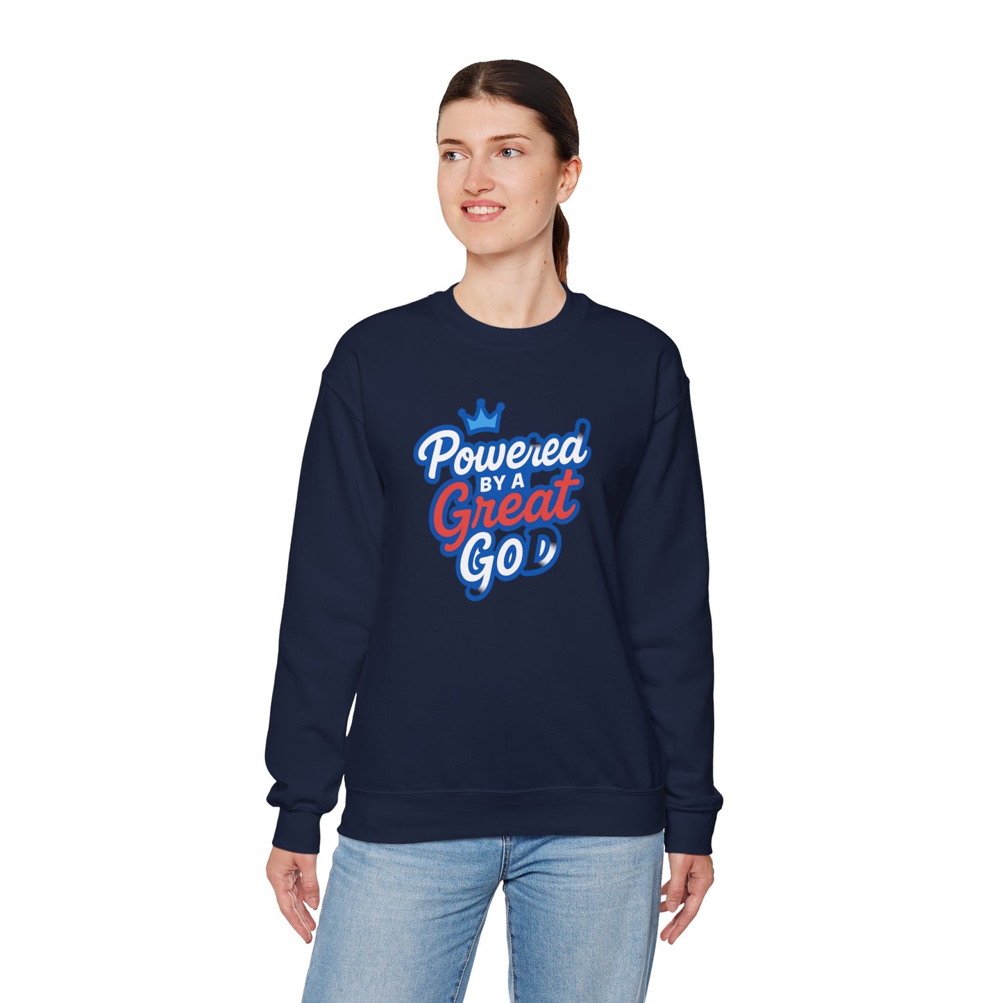 Powered by a Great God Crewneck Sweatshirt — Christian Faith Graphic Sweatshirt