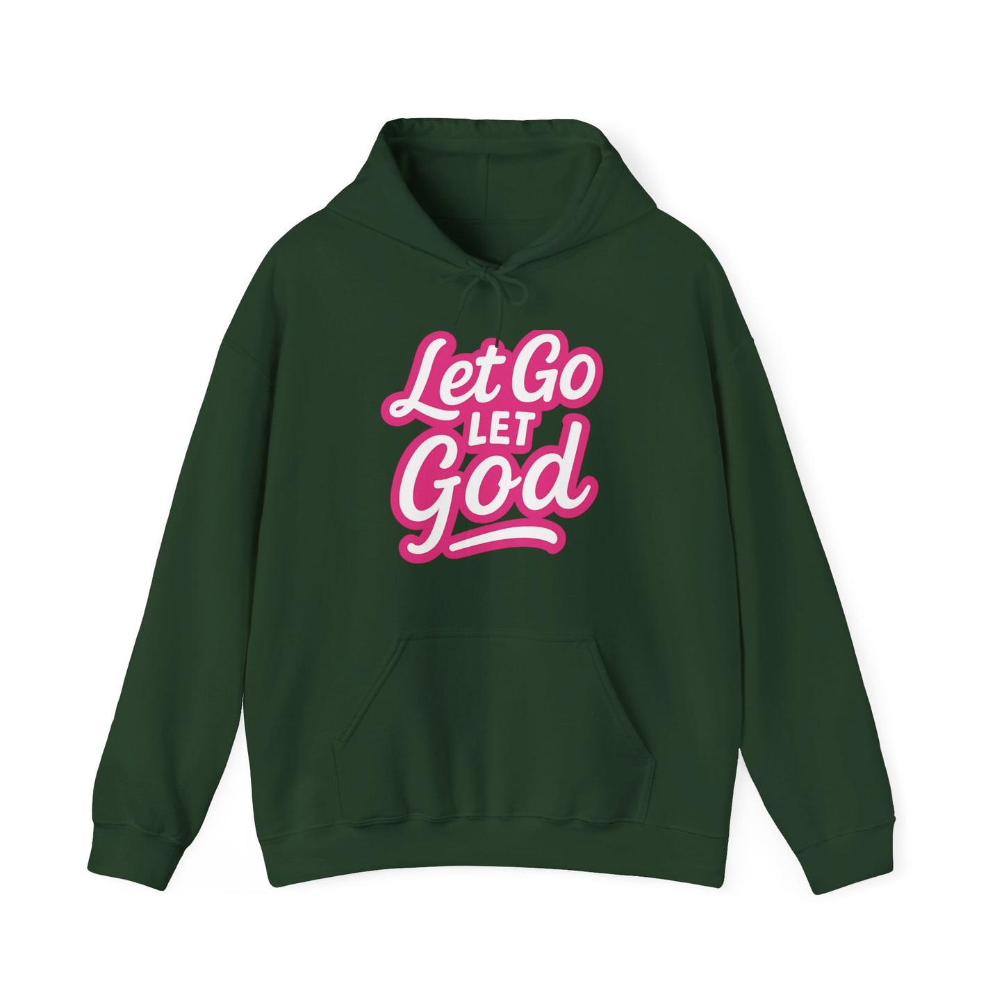 Let Go Let God - Unisex Hoodie