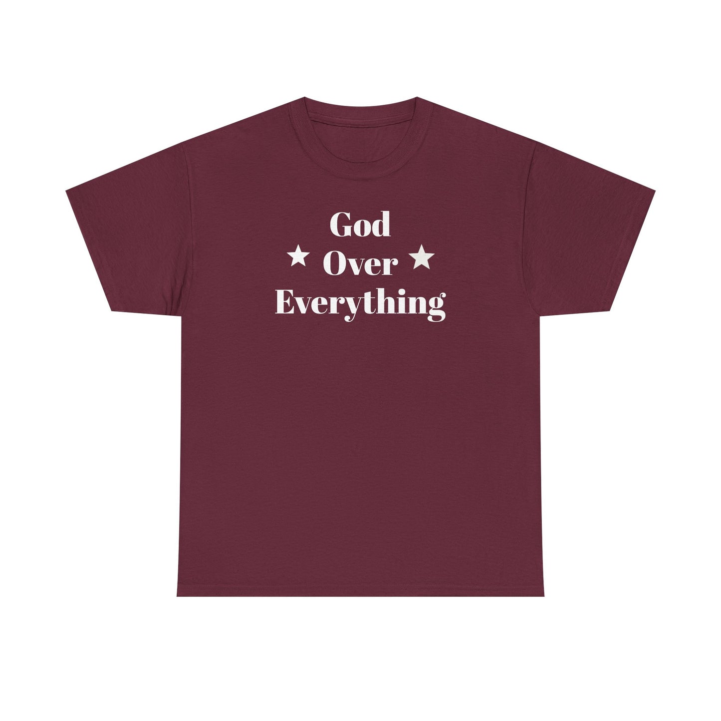 God Over Everything - Unisex T-Shirt (Gildan)