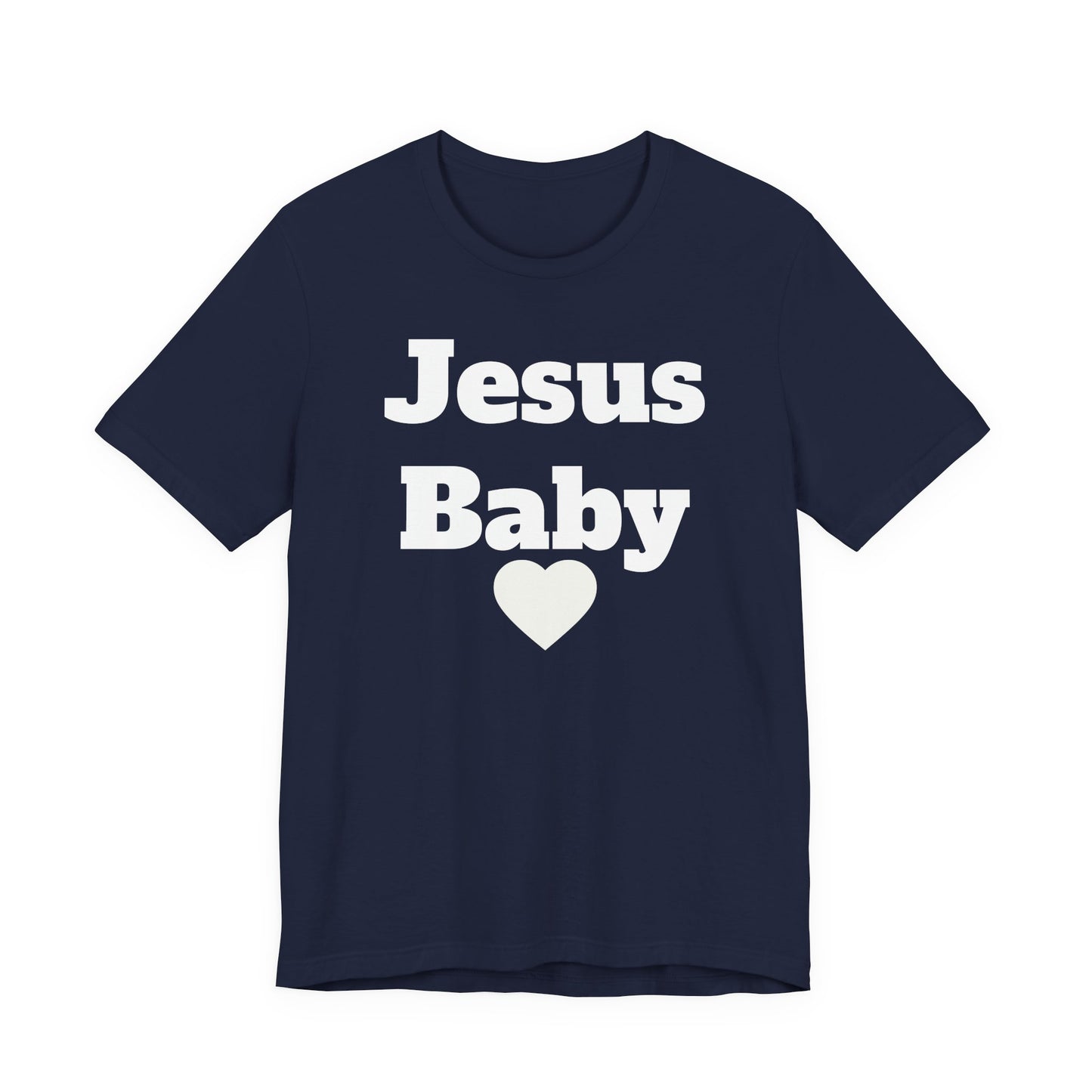 Jesus Baby - Unisex T-Shirt