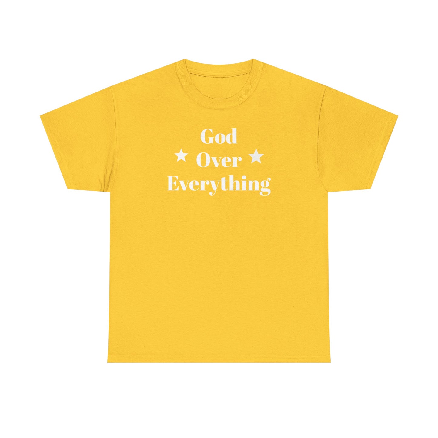God Over Everything - Unisex T-Shirt (Gildan)