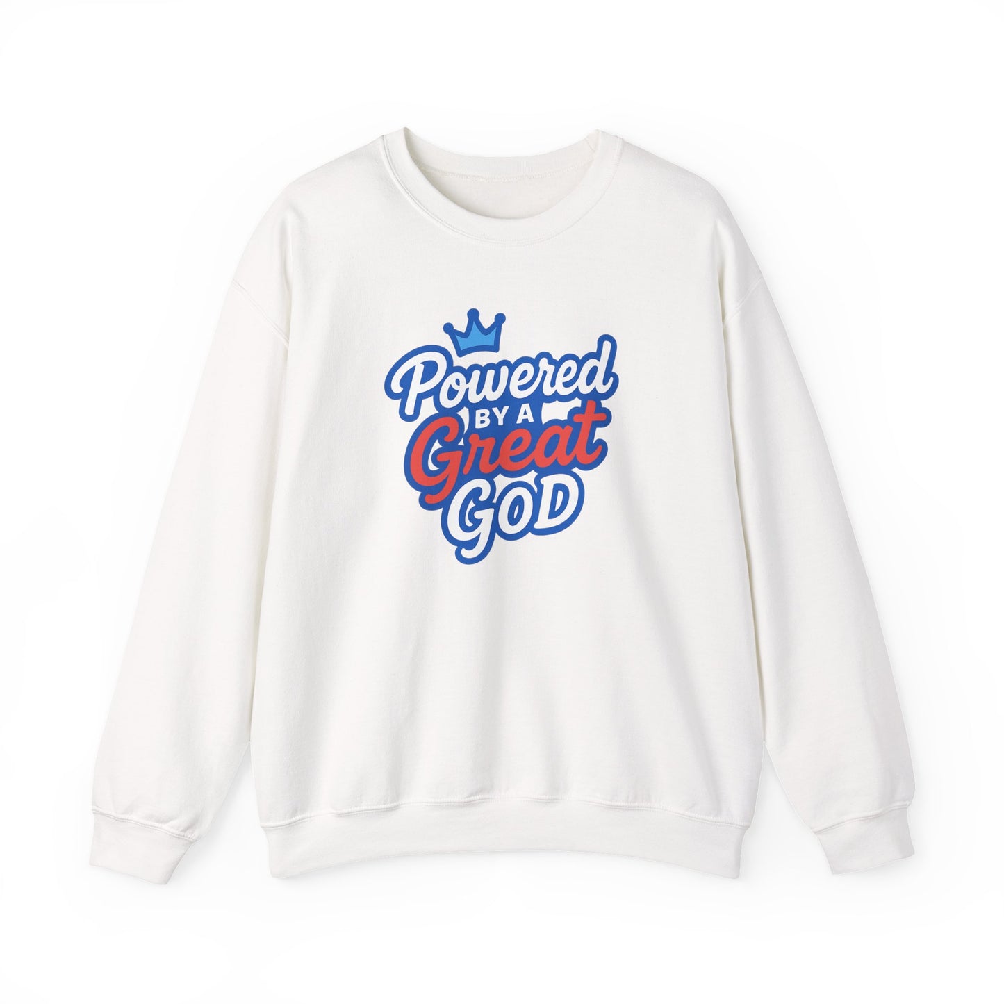 Powered by a Great God Crewneck Sweatshirt — Christian Faith Graphic Sweatshirt
