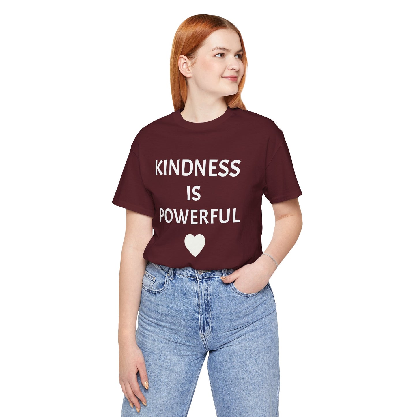 Kindness is Powerful - Unisex T-Shirt (Bella+Canvas)